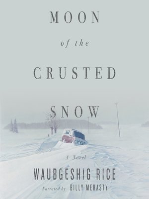 cover image of Moon of the Crusted Snow